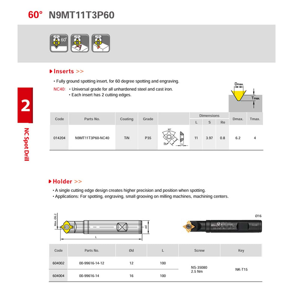 Nine9 NC Spot Drill Insert 60° - Centering & Engraving - N9MT11T3P60 - TiN